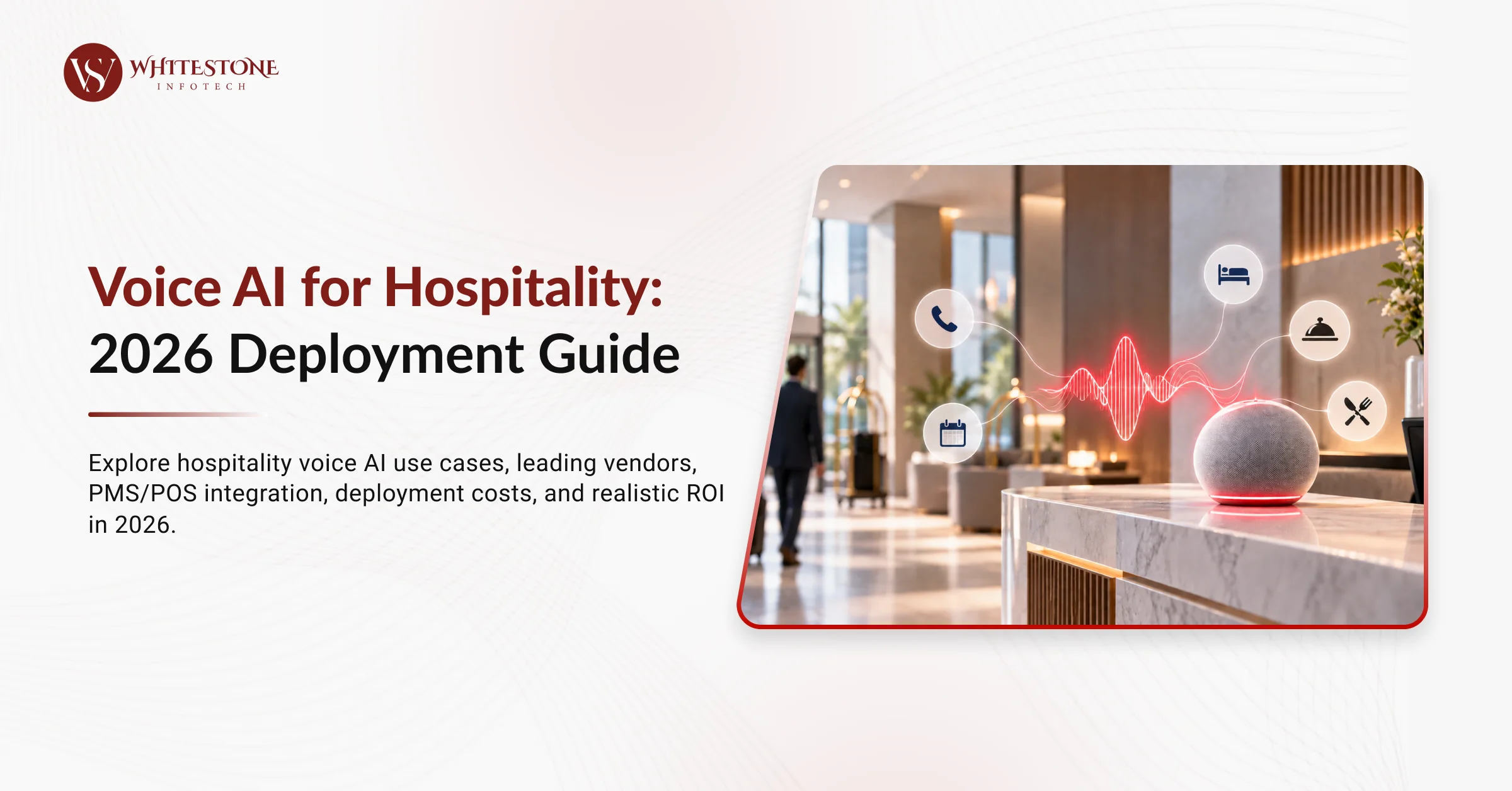 Voice AI for Hospitality: 2026 Deployment Guide